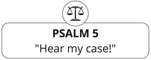 Psalm 5 - title.jpg